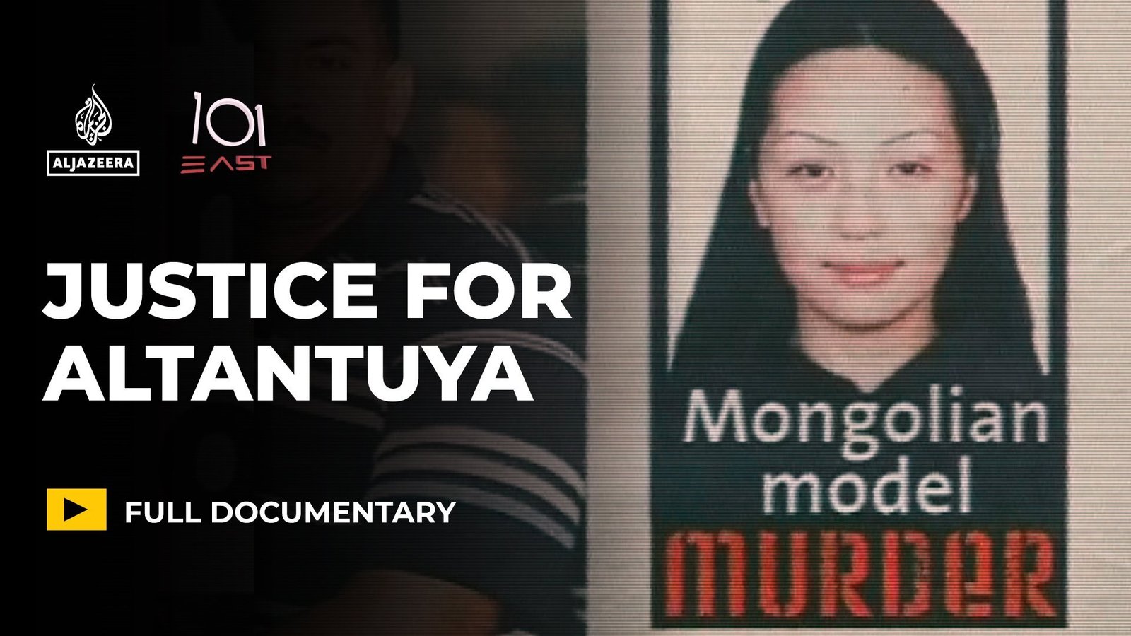 Murder in Malaysia: Justice for Altantuya Shaariibuu